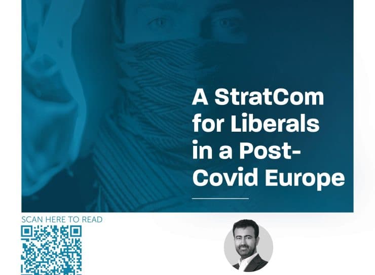 [Policy Brief] A StratCom For Liberals in a Post-Covid Europe Radu Magdin