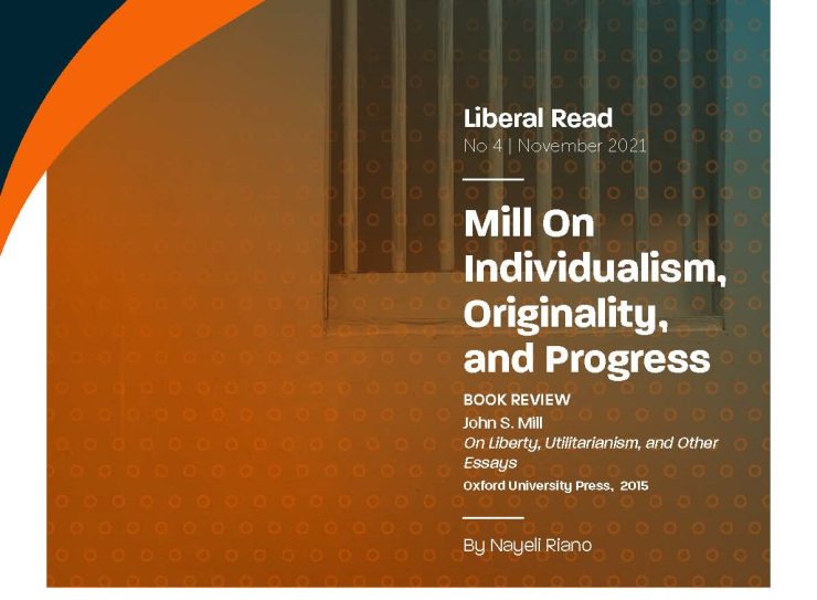 04_Liberal Read_Mill On Individualism, Originality, and Progress