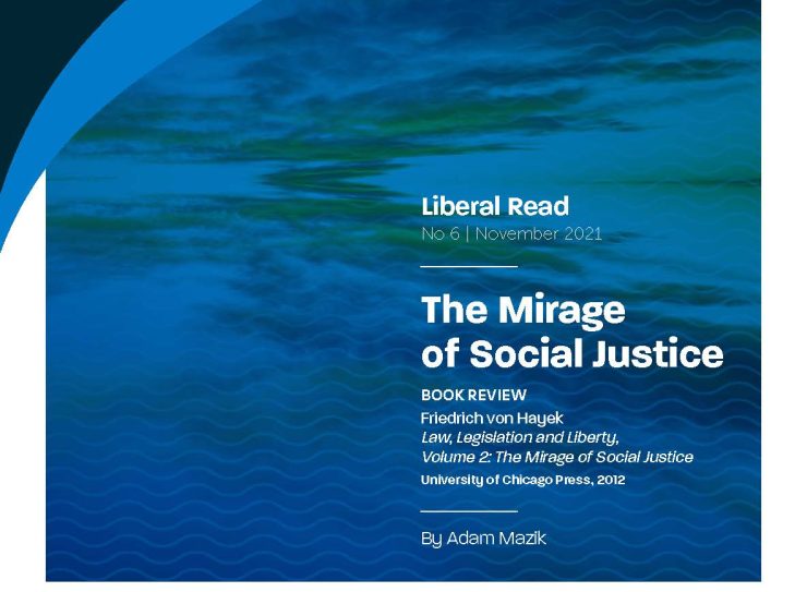 06_Liberal Read_The Mirage of Social Justice