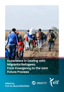 Experience in Dealing with MigrantsRefugees From Emergency to the Joint Future Process