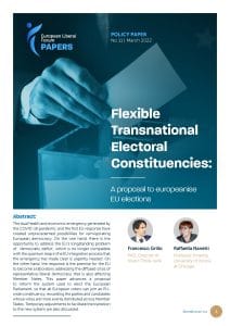 [Policy Paper 11] Flexible Transnational Electoral Constituencies by [Policy Paper 11] Flexible Transnational Electoral Constituencies by Francesco Grillo, PhD and Raffaella Nanetti