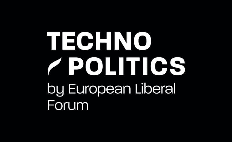 TechnoPolitics by the European Liberal Forum