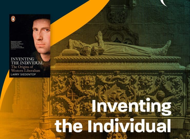 29_Inventing the Individual (2014) by Larry Siedentop