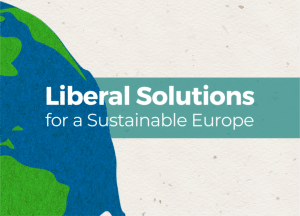 Liberal Solutions for a sustainable europe