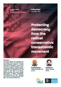 [Policy paper] Protecting democracy from the radical conservative transatlantic movement