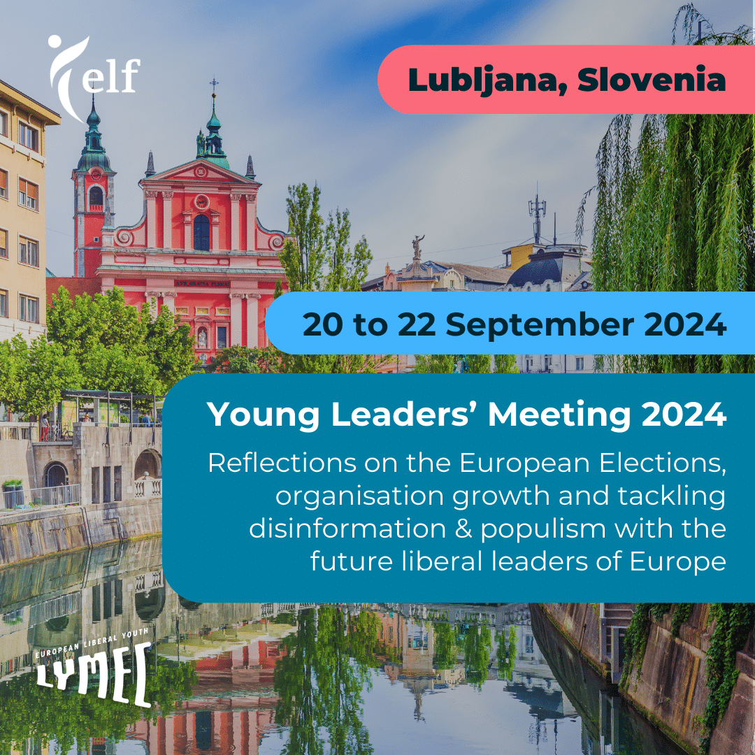 Young Leaders’ Meeting 2024 - The European Liberal Forum