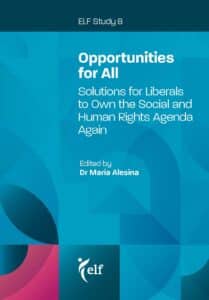 Opportunities for All Solutions for Liberals to Own the Social and Human Rights Agenda Again